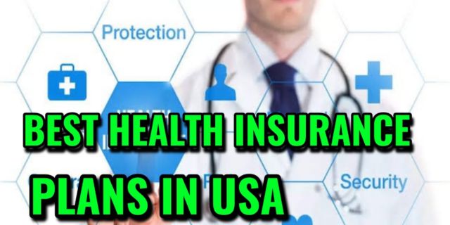 Best Health Insurance Plans USA 2025